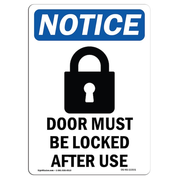 Safety Sign, OSHA Notice, 5" Height, Door Must Be Locked Sign With Symbol, Portrait, 10PK
